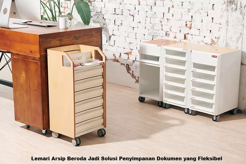 Lemari Arsip Beroda Jadi Solusi Penyimpanan Dokumen yang Fleksibel
