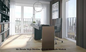 Ide Desain Meja Direktur Mewah Minimalis Modern
