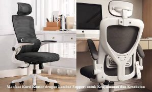 Manfaat Kursi Kantor dengan Lumbar Support untuk Kenyamanan dan Kesehatan